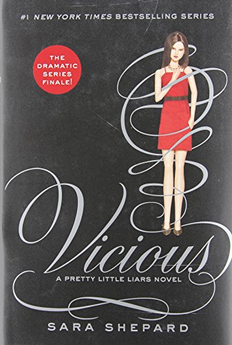 Pretty Little Liars #16: Vicious: A Pretty Little Liars Novel